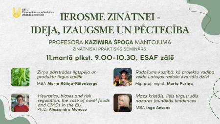 Iespēja piedalīties profesora K. Špoģim veltītajā seminārā "Ierosme zinātnei - ideja, izaugsme un pēctecība"