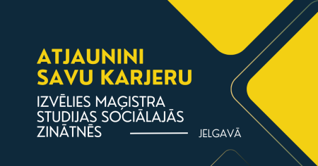 Maģistra grāds sociālajās zinātnēs – karjeras atjauninājumam 2.0